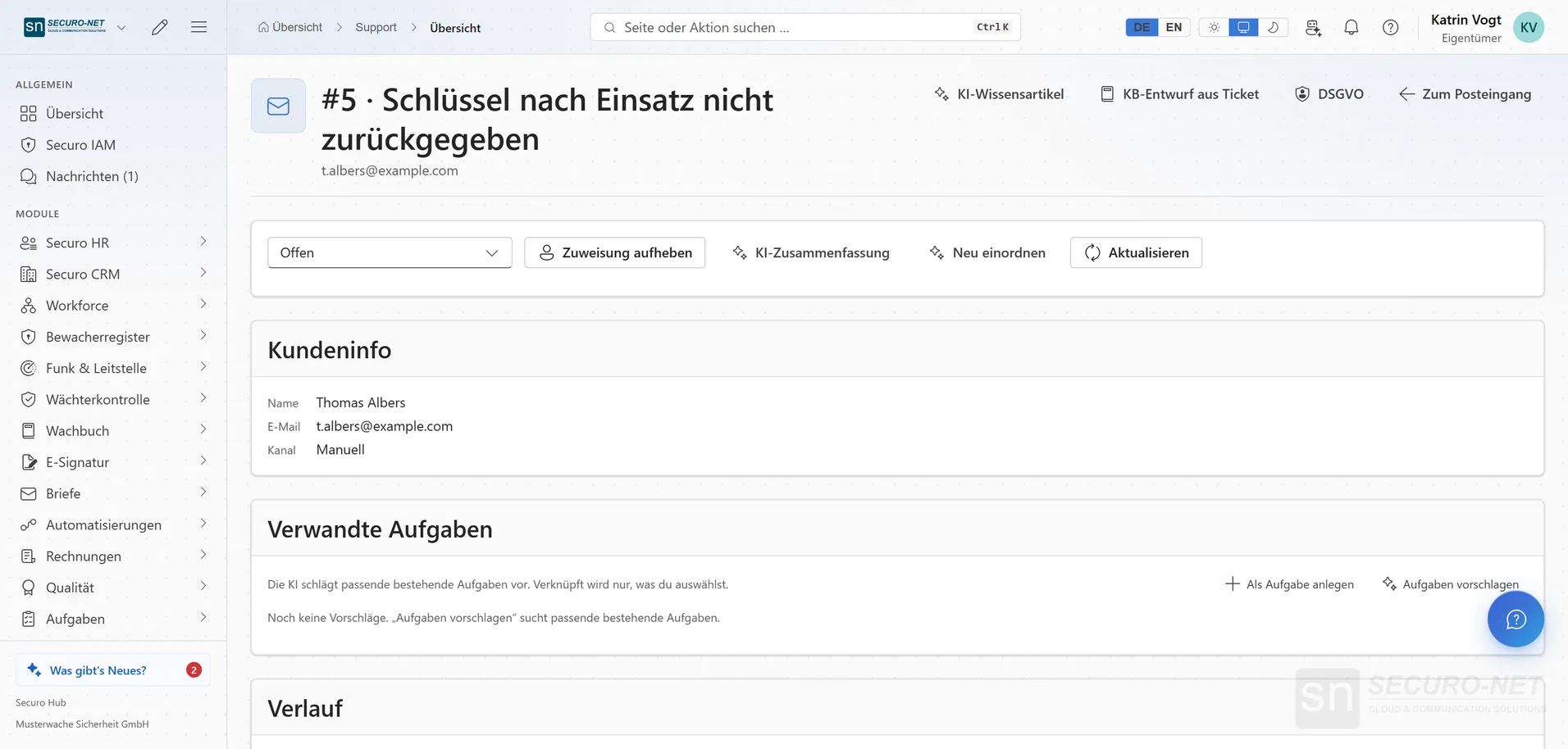 Ticket „Schlüssel nach Einsatz nicht zurückgegeben“ mit Kundeninfo, Status, Zuständigkeit und interner Notiz im Verlauf.