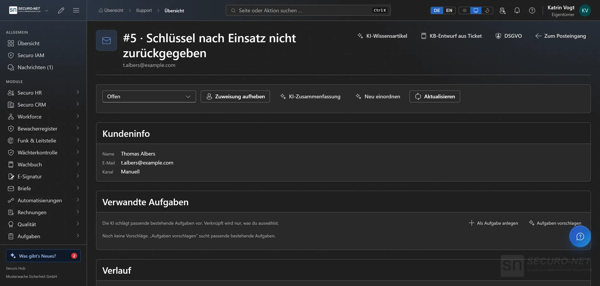 Ticket „Schlüssel nach Einsatz nicht zurückgegeben“ mit Kundeninfo, Status, Zuständigkeit und interner Notiz im Verlauf.