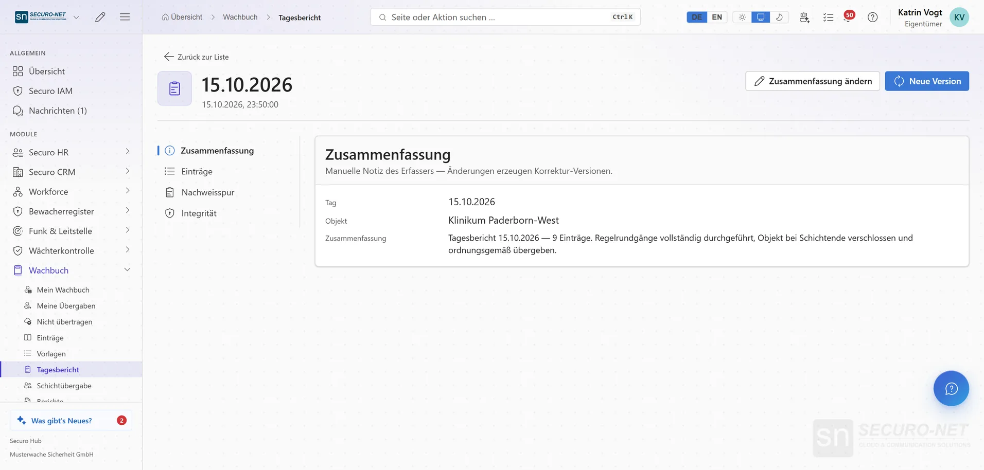 Tagesbericht vom 15.10.2026 mit Zusammenfassung, Objekt Klinikum Paderborn-West und den Reitern Einträge, Nachweisspur und Integrität.