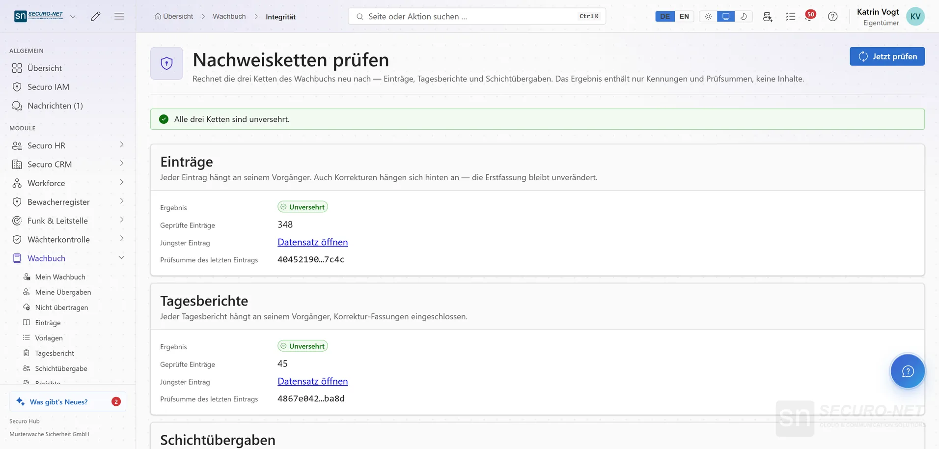Seite „Nachweisketten prüfen“ mit grüner Meldung, dass alle Ketten unverändert sind, und Prüfergebnissen für Einträge und Tagesberichte mit Anzahl und Prüfsumme.